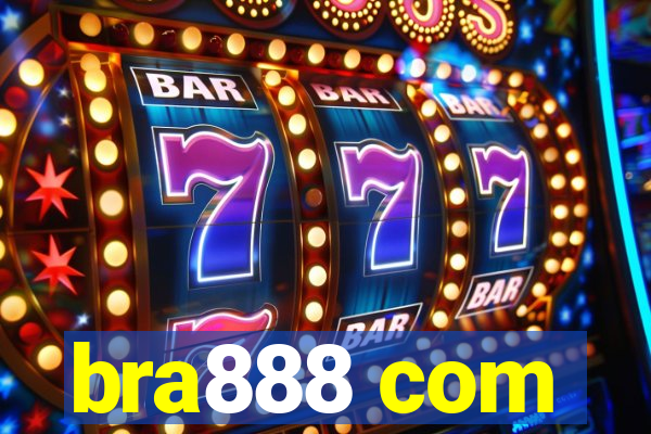 bra888 com